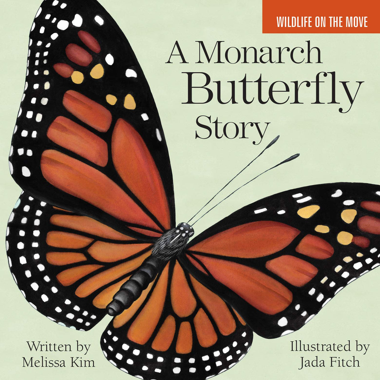 A Monarch Butterfly Story book cover featuring a detailed illustration of a vibrant Monarch butterfly.