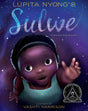Cover of Sulwe by Lupita Nyong’o showing a young girl reaching out against a starry night sky background.