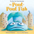 Cover of The Pout-Pout Fish board book showing a big blue fish with a pouty face underwater with ocean plants.