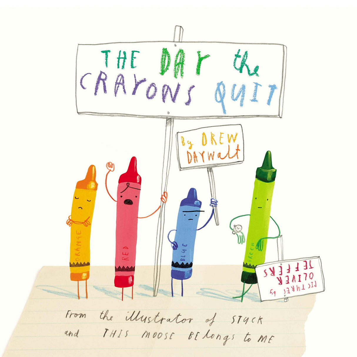 Cover illustration of "The Day the Crayons Quit" showing colorful crayons holding protest signs.