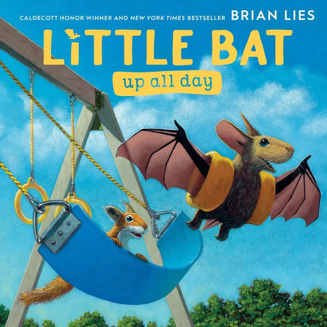 Cover of Little Bat, Up All Day showing a bat flying near a squirrel on a blue swing under a sunny sky.