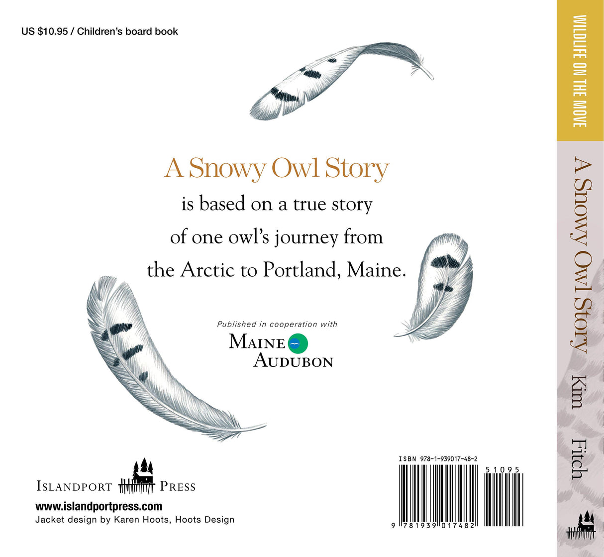 Back cover of A Snowy Owl Story board book showing feather illustrations and publication details.