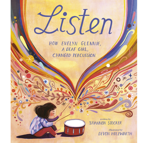 Cover of "Listen" showing a young girl playing a drum with colorful musical notes flowing around her.