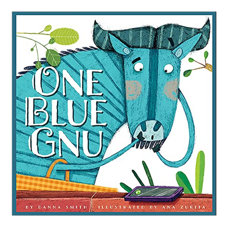 Illustration of a blue gnu holding a phone on the cover of the children's book One Blue Gnu by Danna Smith.