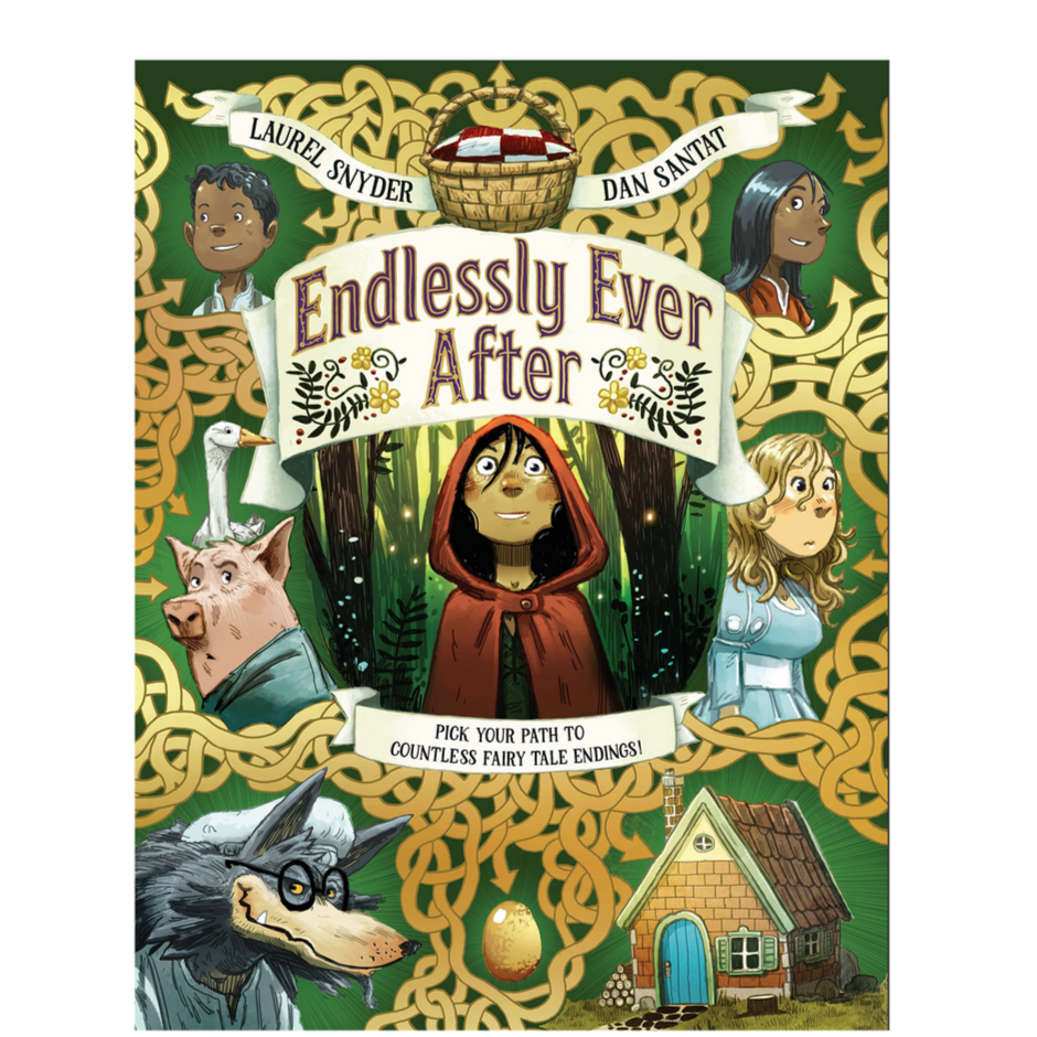 Endlessly Ever After book cover featuring fractured fairy tale characters and a choose-your-path story theme.