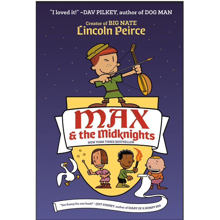 Max and the Midknights book cover by Lincoln Peirce featuring brave characters on a magical adventure.