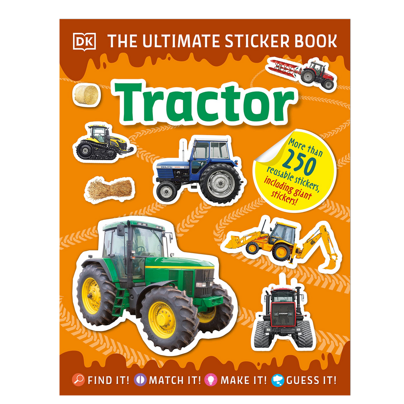 The Ultimate Sticker Book: Tractor cover showing colorful tractors and over 250 reusable stickers for kids.