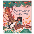 Everywhere With You book cover showing a girl and dog sharing a joyful moment by a tree with whimsical nature illustrations.