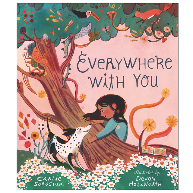 Everywhere With You book cover showing a girl and dog sharing a joyful moment by a tree with whimsical nature illustrations.
