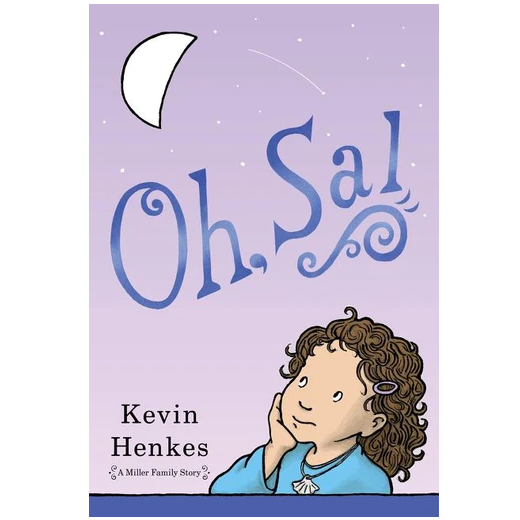 Cover of Oh, Sal by Kevin Henkes showing a thoughtful young girl under a crescent moon on a purple background.