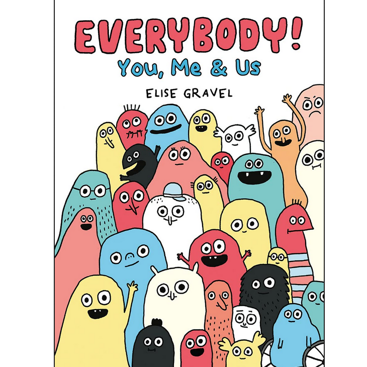 Everybody!: You, Me, & Us