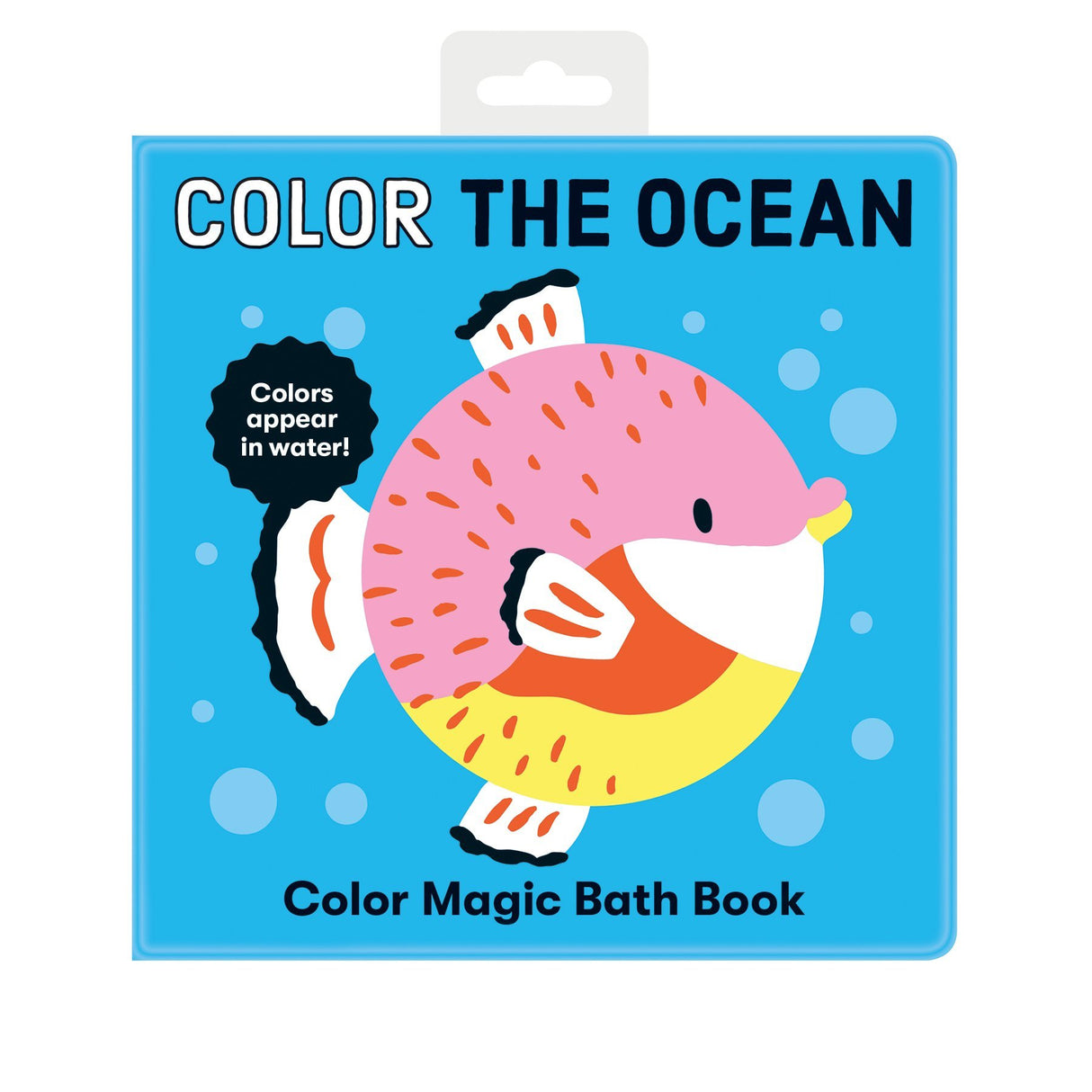 Bath Book Color Magic | Color the Ocean with colorful fish illustration and colors appearing in water.