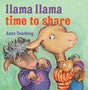 Llama Llama Time to Share book cover showing Llama and Nelly Gnu with toys in a playful sharing scene.