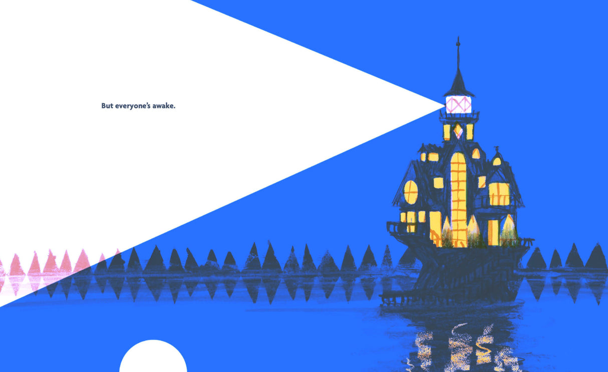 Illustration of a lit house by water at night with text "But everyone's awake" from the book Everyone's Awake.