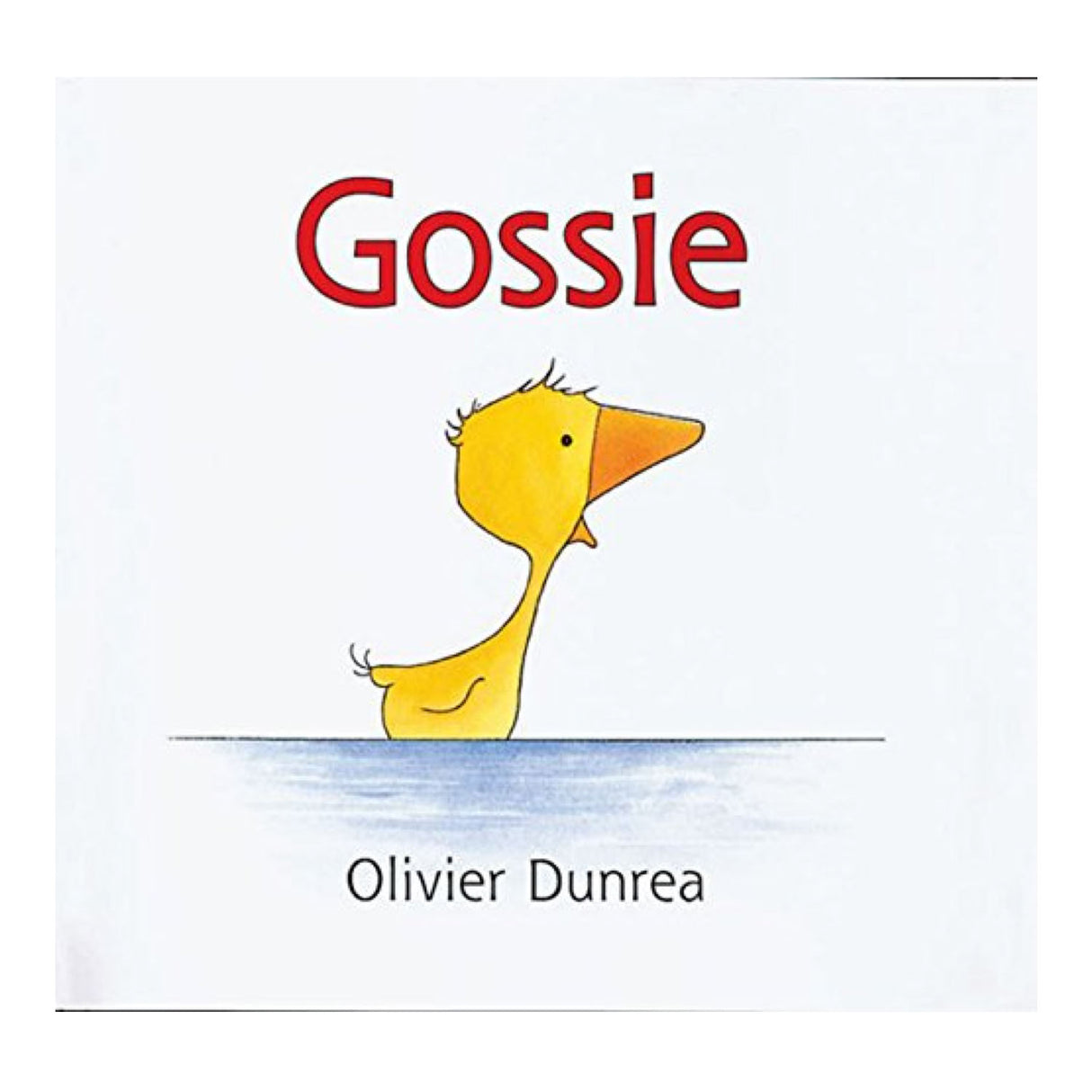 Gossie board book cover featuring a small yellow gosling with an orange beak by Olivier Dunrea.