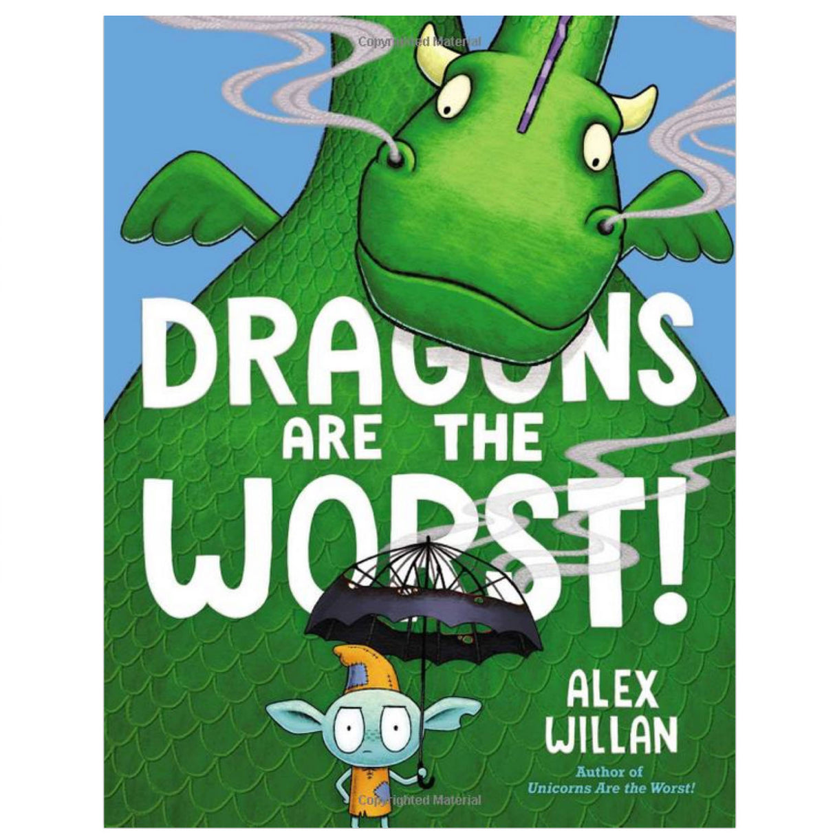 Cover of Dragons Are the Worst! showing a large green dragon and a small goblin holding a cracked umbrella.