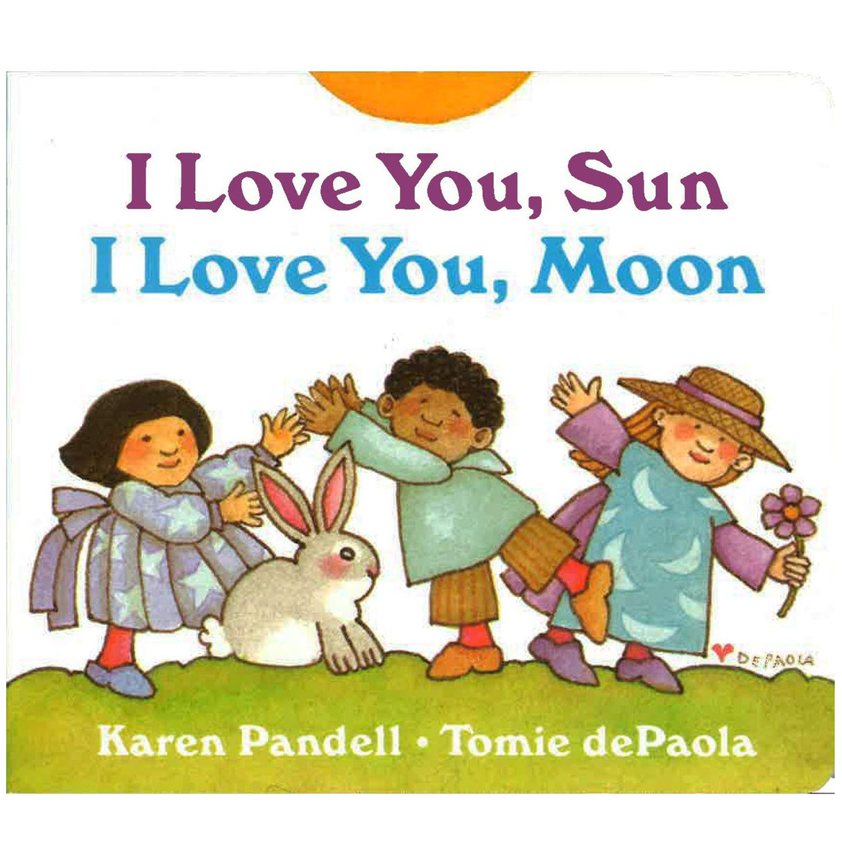 Cover of the board book I Love You Sun, I Love You Moon with children and a bunny playing outdoors.