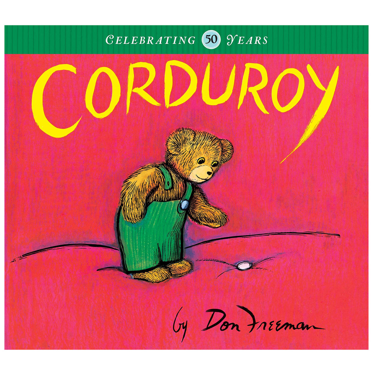 Corduroy book cover showing teddy bear in green overalls exploring a red background celebrating 50 years.