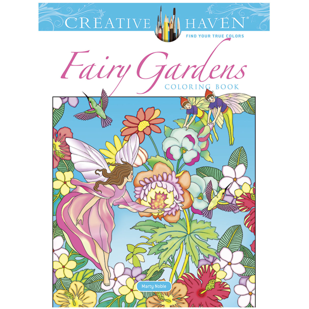 Fairy Gardens Coloring Book cover with fairies, flowers, birds, and butterflies in a vibrant magical garden scene.