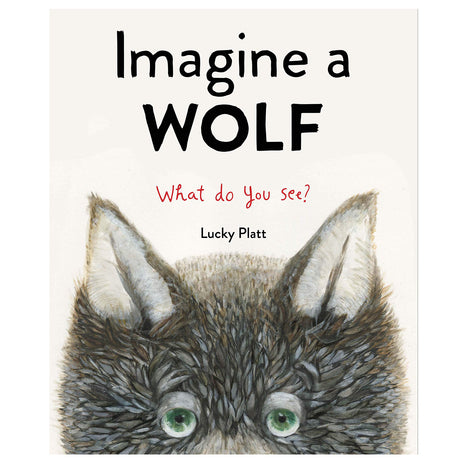 Imagine a Wolf book cover showing the top of a wolf’s head with green eyes and large ears by Lucky Platt.