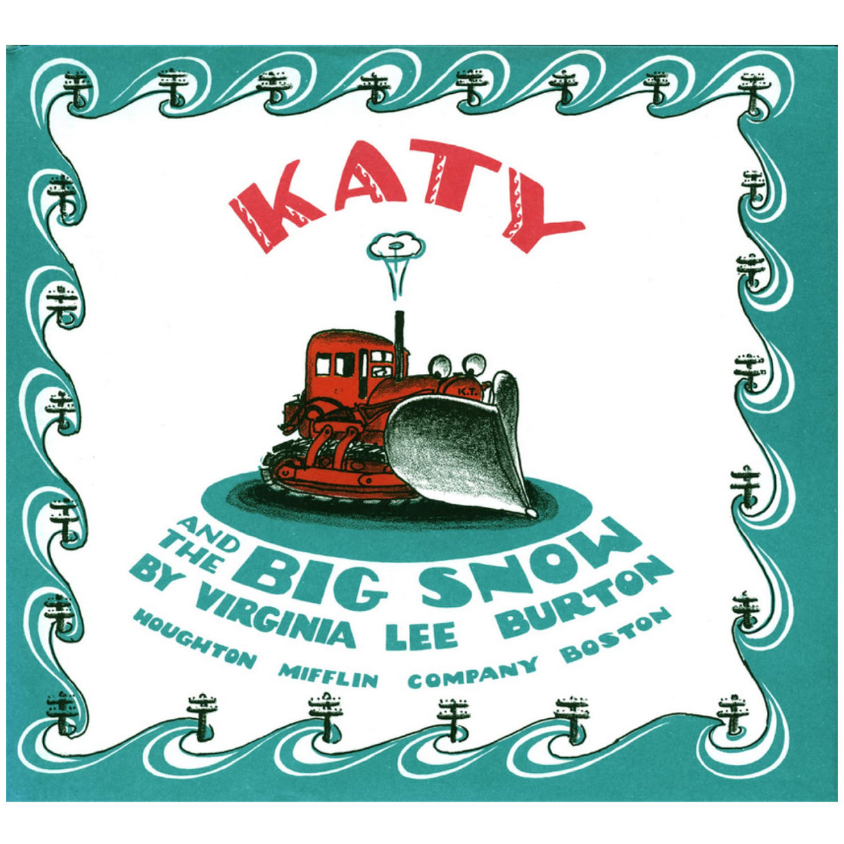 Cover of Katy and the Big Snow showing a red snowplow illustration by Virginia Lee Burton.