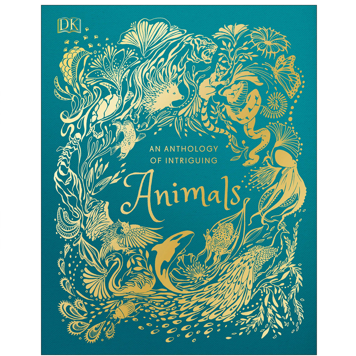 An Anthology of Intriguing Animals book cover with gold foil animal illustrations on teal background.