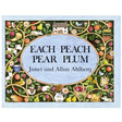 Each Peach Pear Plum board book cover with colorful illustrations of fruits, animals, and a cottage for ages 1-4.