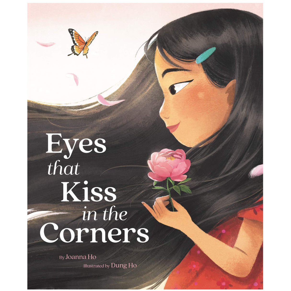 Eyes that Kiss in the Corners book cover showing a young Asian girl holding a pink flower with flowing hair and a butterfly.