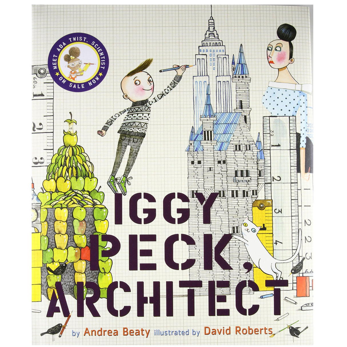 Cover of Iggy Peck, Architect showing a boy drawing a detailed building with rulers and a woman watching.