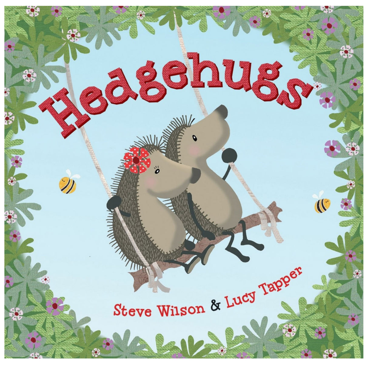 Hedgehugs book cover showing two hedgehog friends on a swing surrounded by flowers and bees.