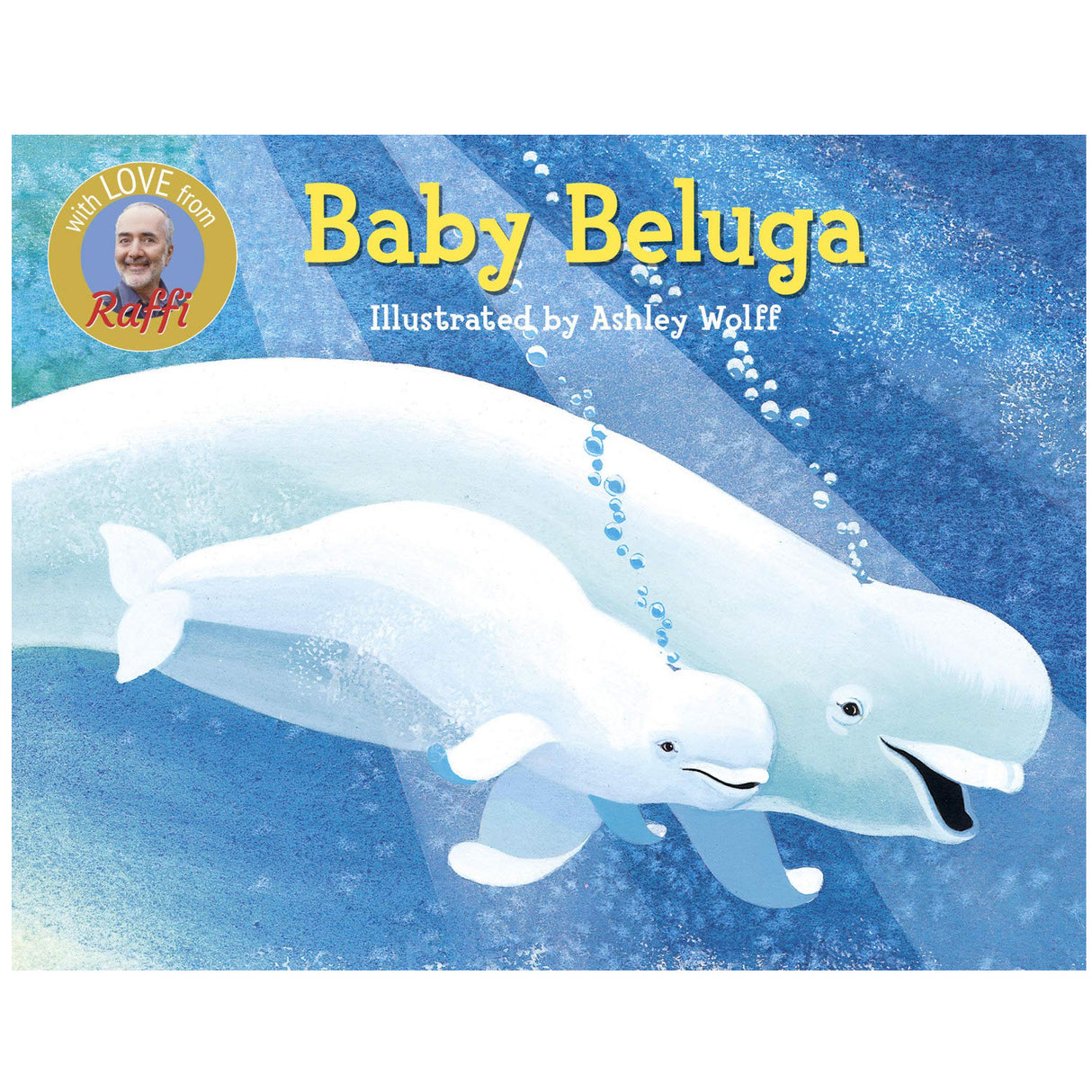 Baby Beluga board book cover featuring a mother and baby white whale swimming together by Raffi and Ashley Wolff.