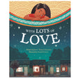 With Lots of Love book cover showing a girl looking down over a colorful border with houses below at night.
