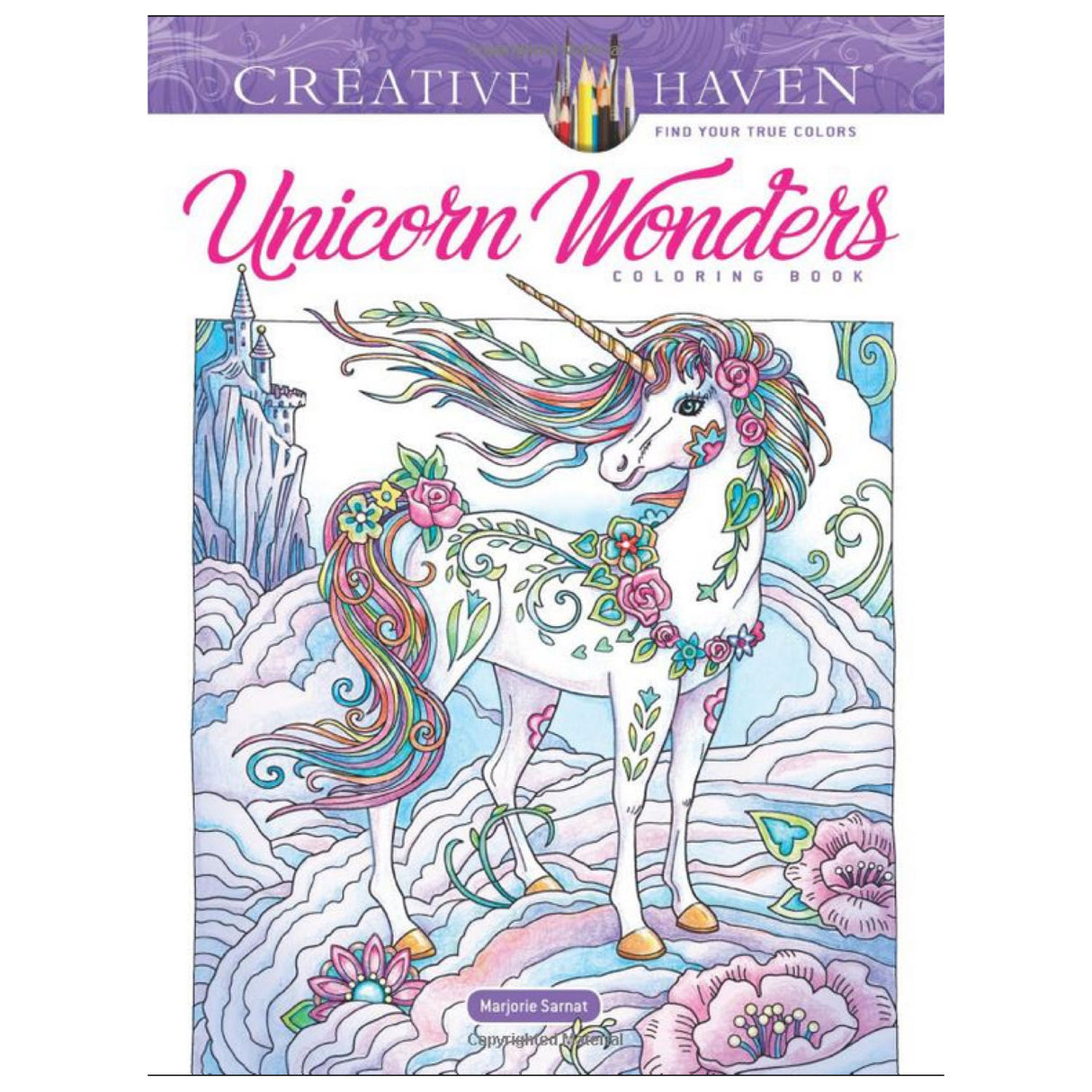 Unicorn Wonders Coloring Book with a colorful unicorn surrounded by flowers and a castle in a fantasy landscape.