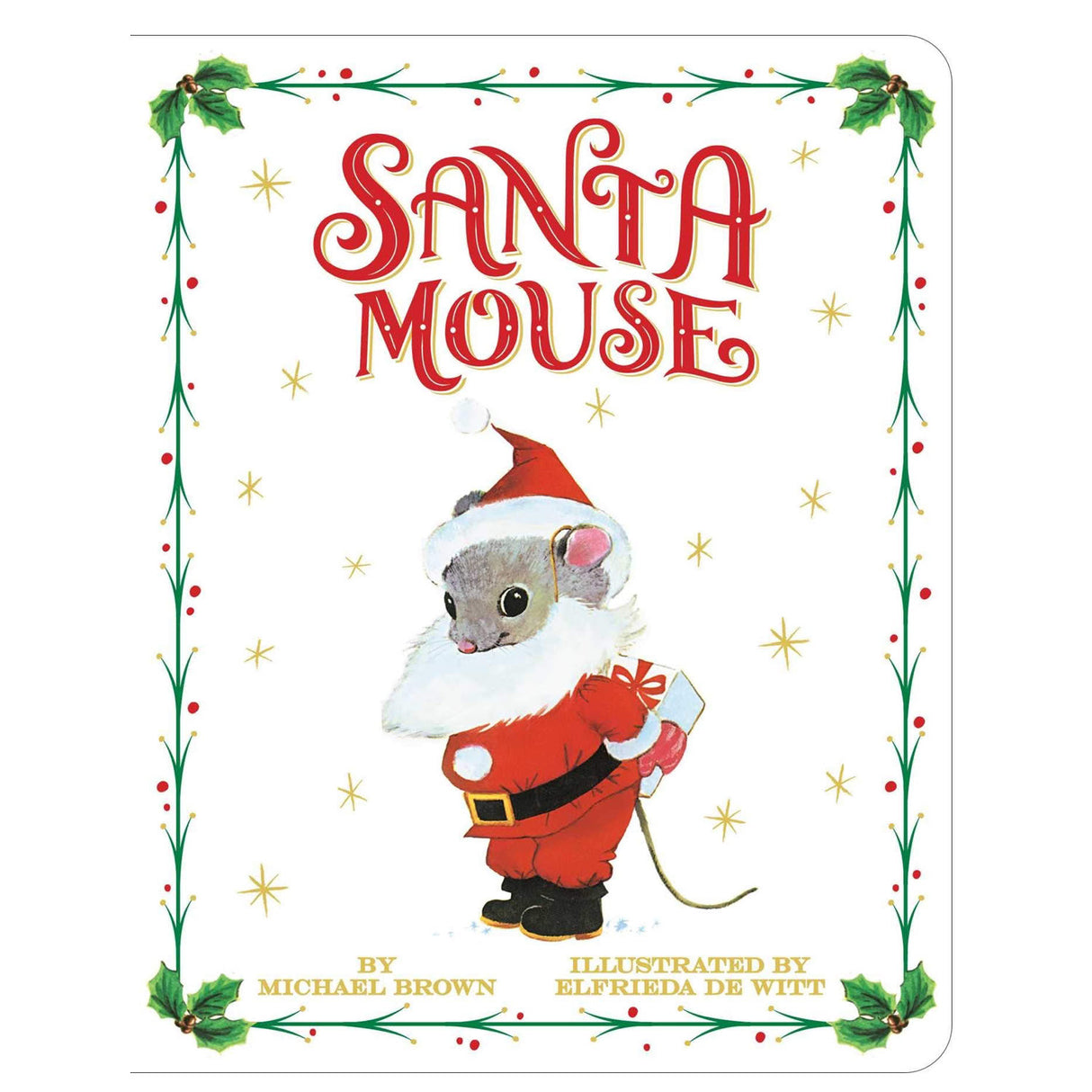 Santa Mouse book cover featuring a mouse dressed as Santa with holly and stars on a white background.