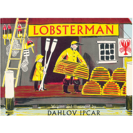 Lobsterman book cover showing a father and son in rain gear with lobster traps at a Maine dock.