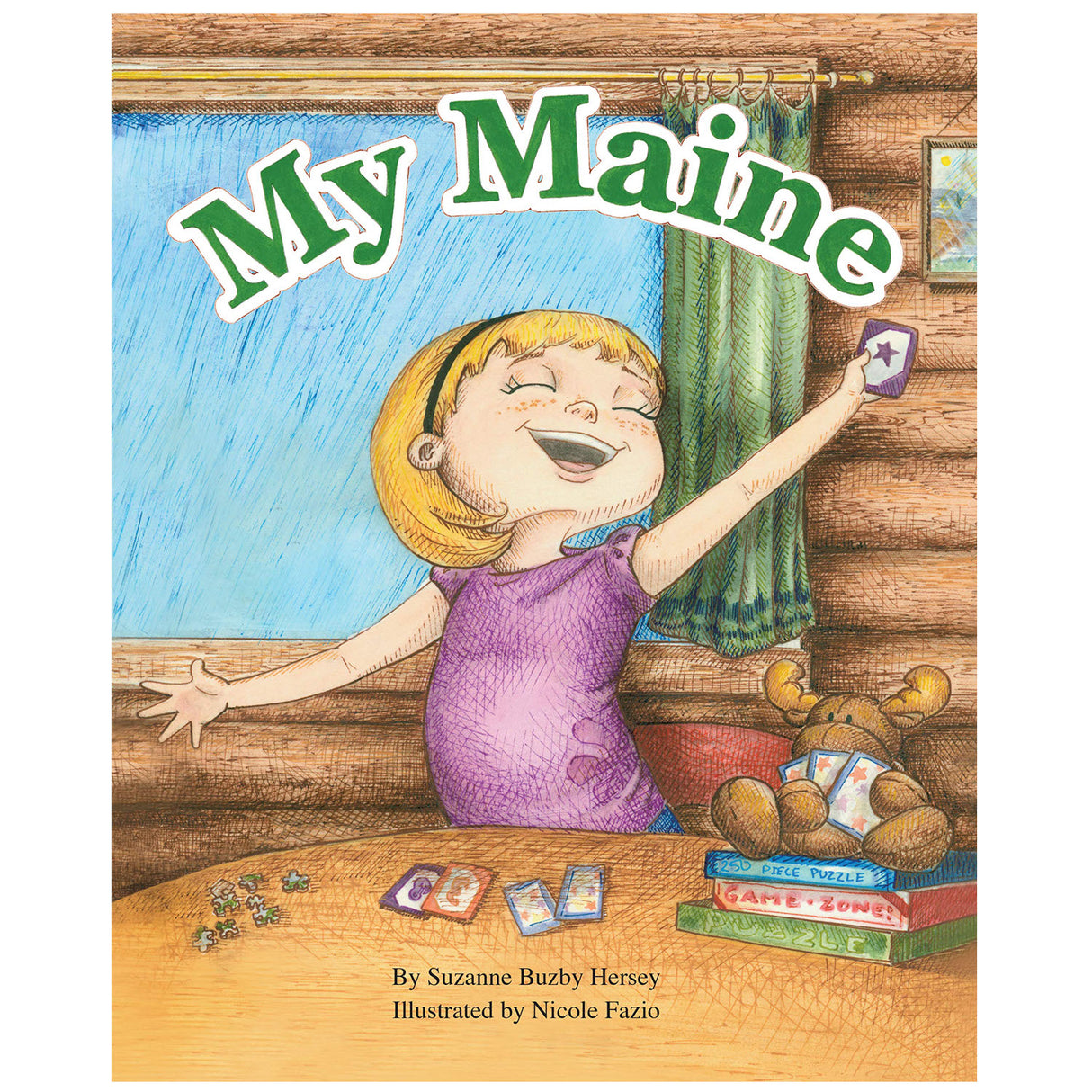 My Maine book cover shows a joyful girl playing cards with a stuffed moose in a cozy cabin setting.