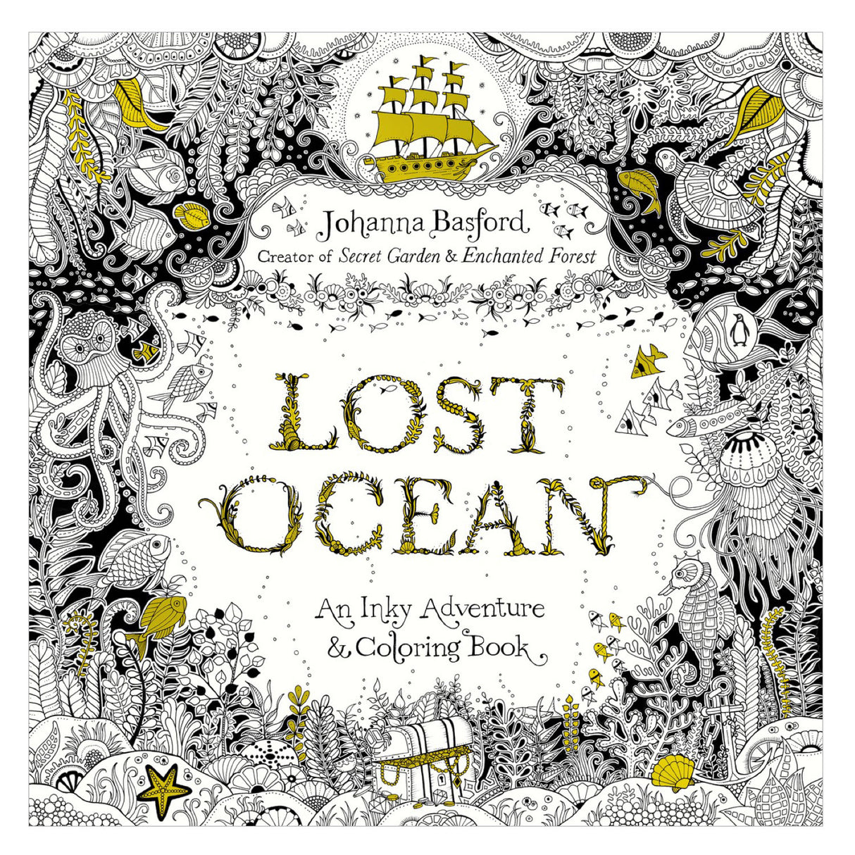 Lost Ocean Coloring Book cover featuring intricate black and gold underwater illustrations by Johanna Basford.