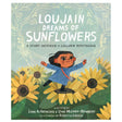 Loujain Dreams of Sunflowers book cover showing a girl joyfully standing among large sunflowers under a blue sky.