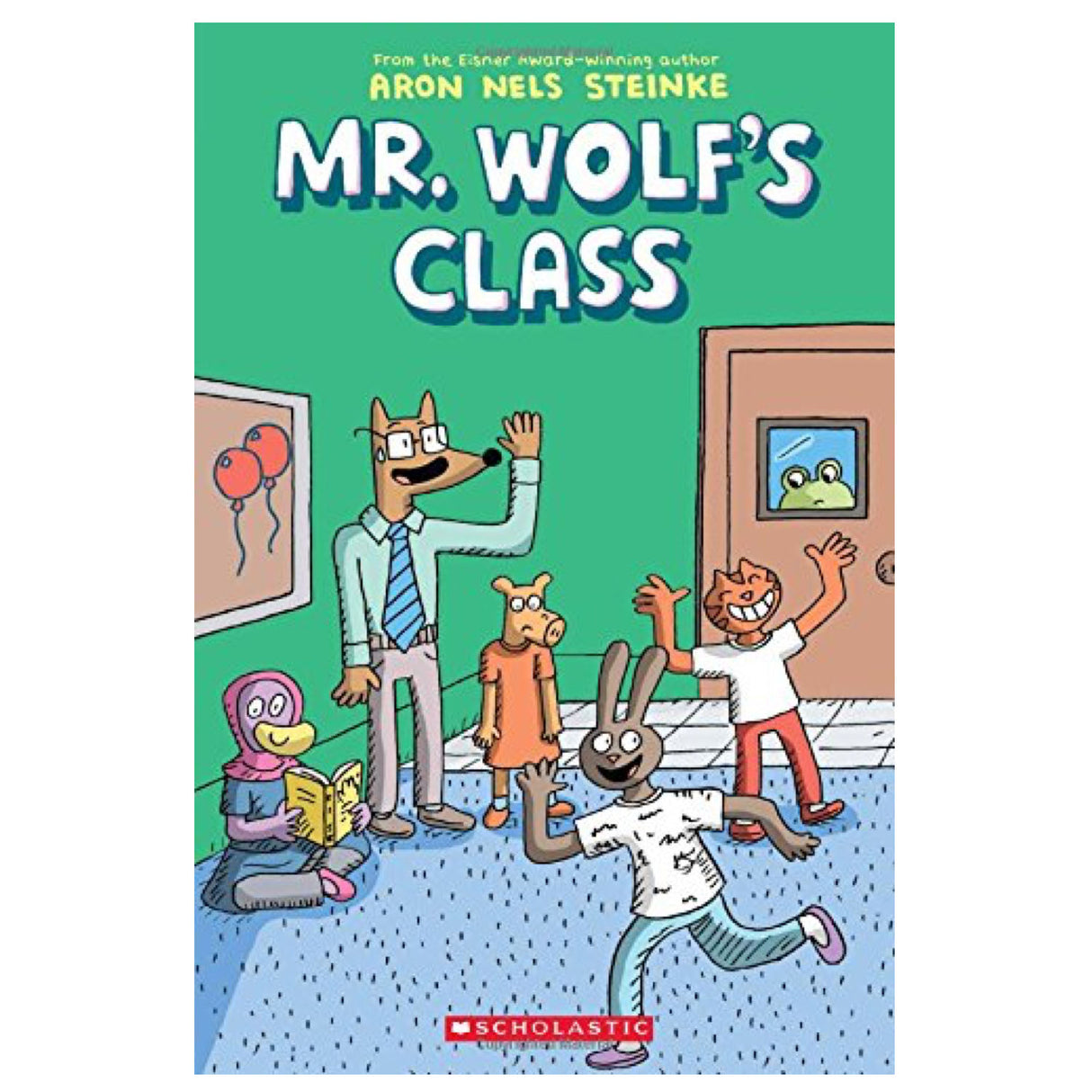 Cover of Mr Wolf's Class showing a friendly wolf teacher with diverse animal students in a colorful classroom setting.