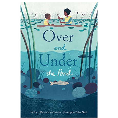 Cover of Over and Under the Pond showing two people canoeing over a pond with underwater plants and fish visible beneath.
