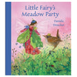 Cover of Little Fairy's Meadow Party showing a fairy in a green and red dress with a small crowned bird in a meadow