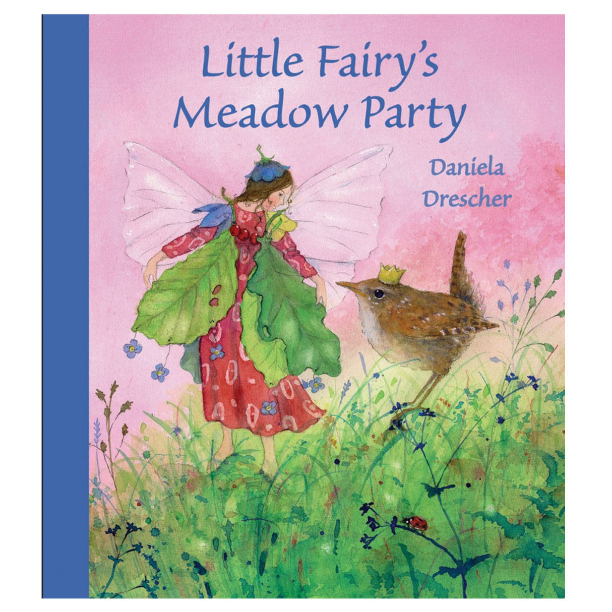 Cover of Little Fairy's Meadow Party showing a fairy in a green and red dress with a small crowned bird in a meadow