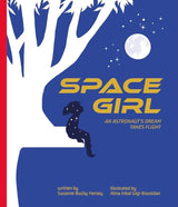 Space Girl: An Astronaut's Dream Takes Flight book cover with a girl dreaming beneath a moonlit tree