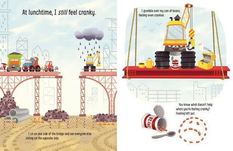 Pages from the picture book Cranky showing a crane truck feeling cranky at a construction site.