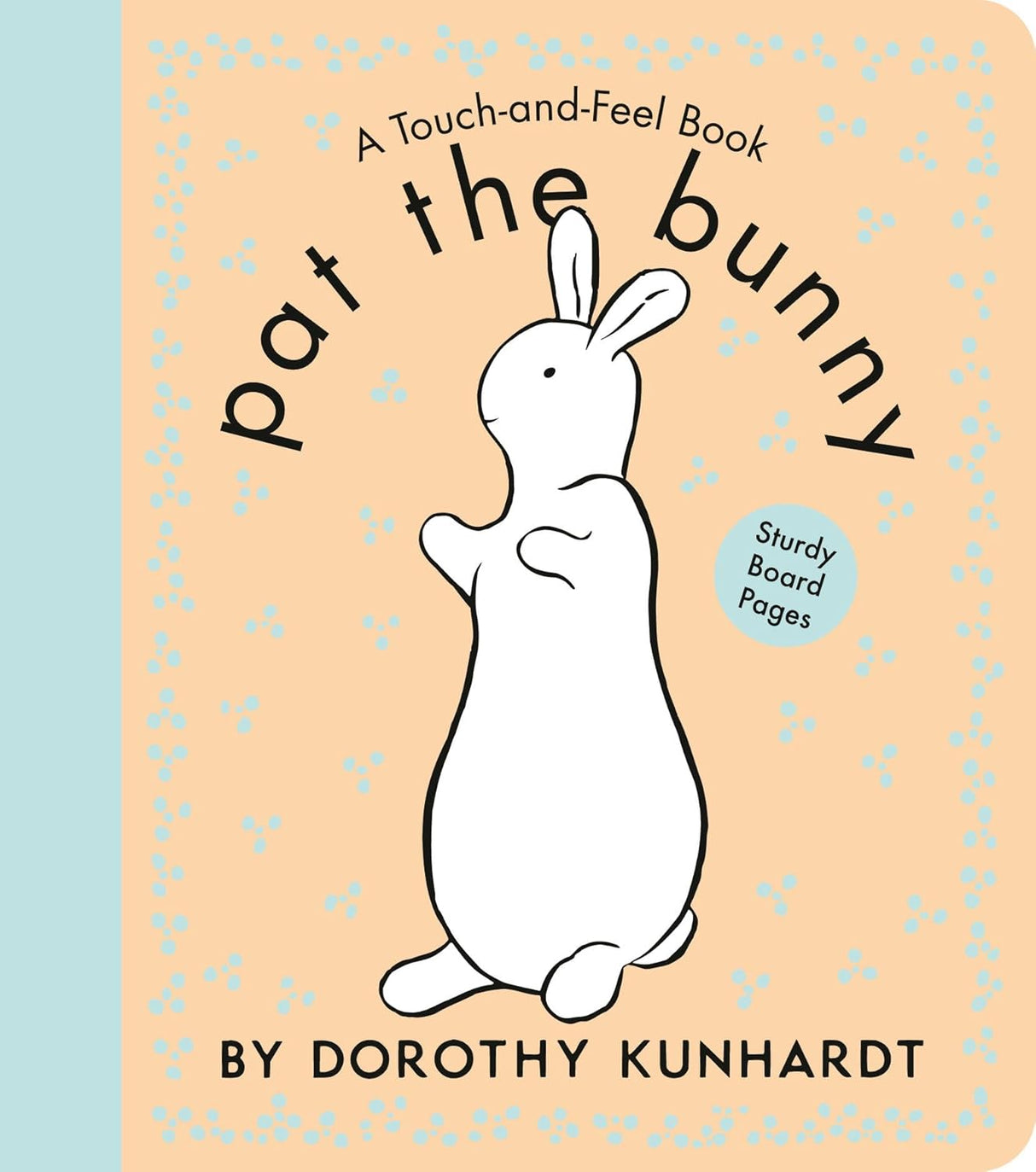 Pat the Bunny Touch & Feel