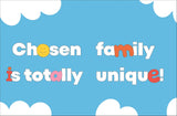 A Kids Book About Chosen Family