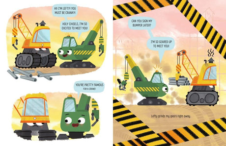 Cranky Makes a Friend shows cheerful Lefty crane meeting cranky Cranky on a colorful construction site.