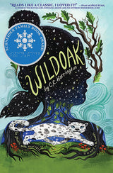 Wildoak book cover with silhouette, snow leopard cub, and nature elements in a whimsical forest scene.