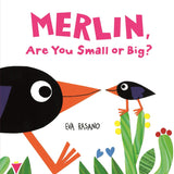 Merlin Are You Small or Big?