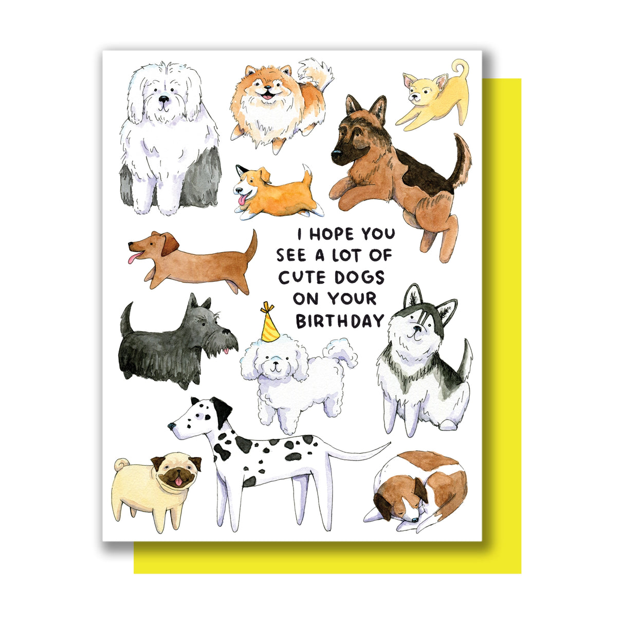 Hope You See A Lot of Cute Dogs Card